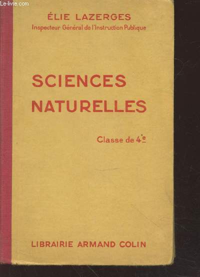 Sciences Naturelles : Classe de 4e A et B des lyces et collges - 2e anne des coles primaires suprieures