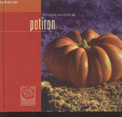 Histoires secrtes de potiron (Collection : 