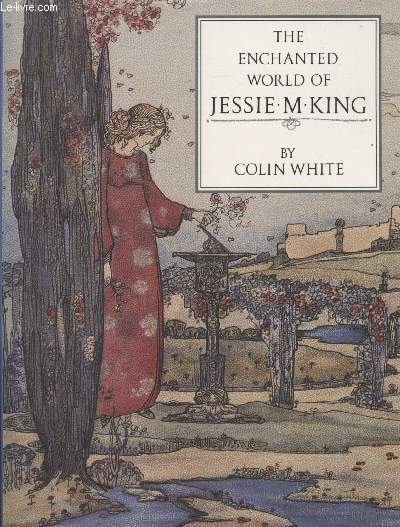 The enchanted worl of Jessie M. King