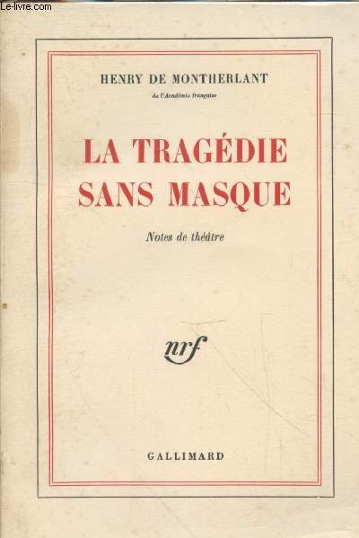 La tragdie sans masque