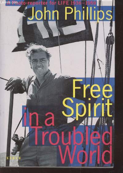 Free spirit in a troubled world