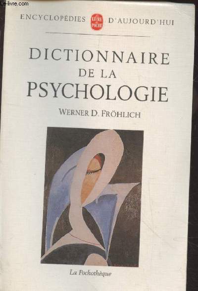 Dictionnaire de la psychologie (Collection: 