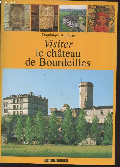 Visiter le chteau de Bourdeilles