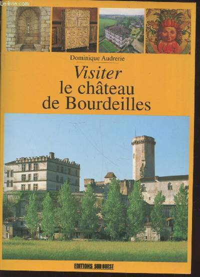 Visiter le chteau de Bourdeilles