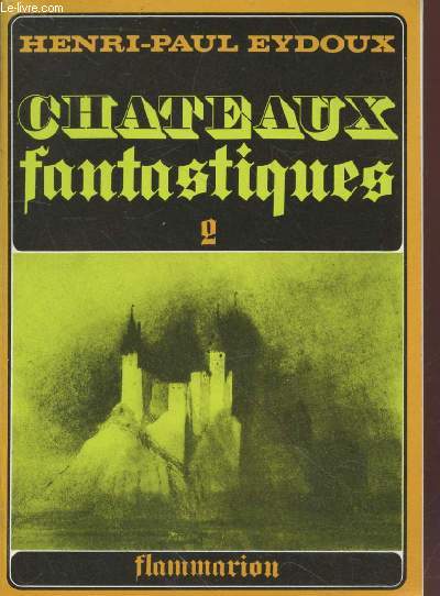 Chteaux Fantastiques Tome 2