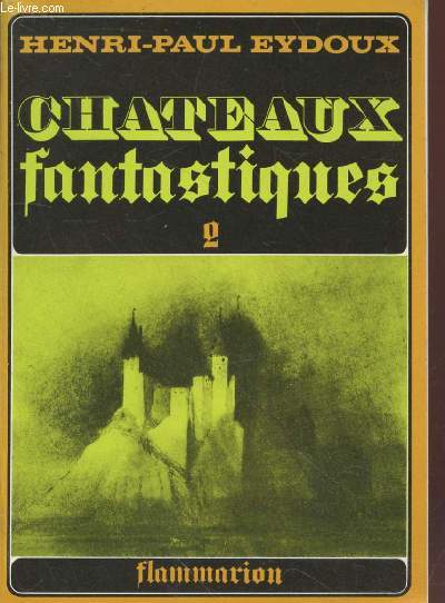 Chteaux Fantastiques Tome 2