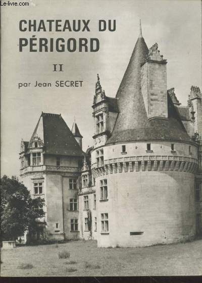 Chteaux du Prigord Tome 2