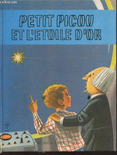 Petit Picou et l'toile d'or