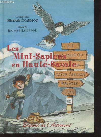 Les Mini-Sapiens en Haute-Savoie (avec envoi d'auteur)