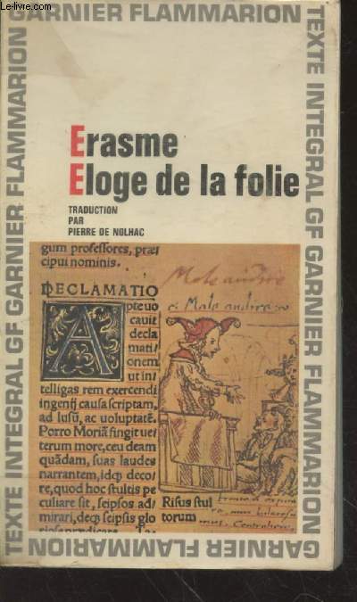 Eloge de la folie suiiv de la Lettre d'Erasme  Dorpius