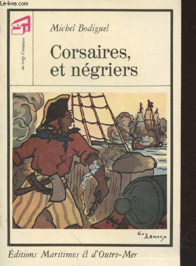 Corsaires et Ngriers (Collection : 