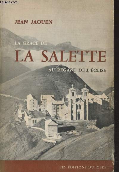 La grace de la Salette au regard de l'Eglise