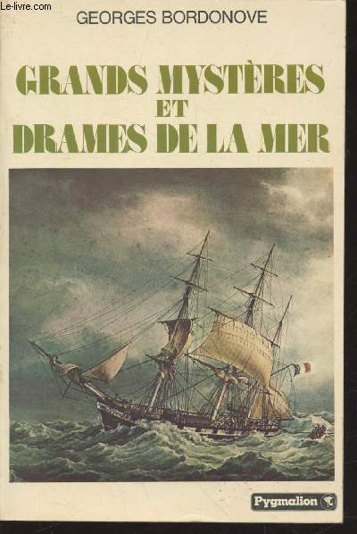 Grands mystres et drames de la mer