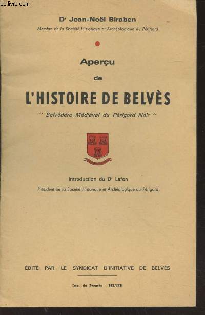 Aperu de l'histoire de Belvs : 