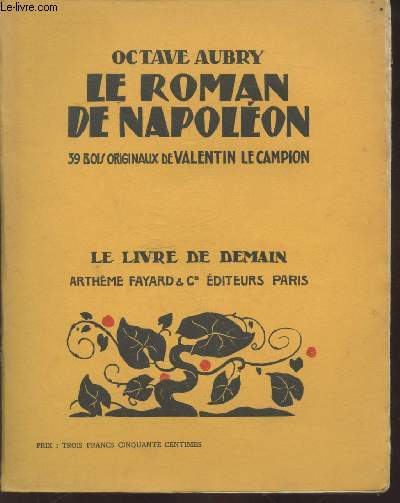 Le Livre de demain n168 : Le roman de Napolon