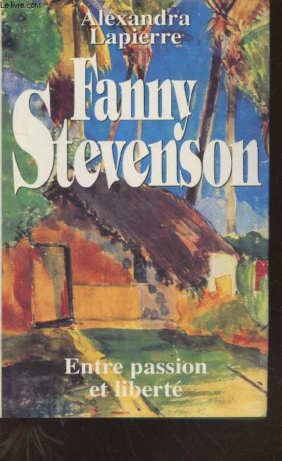 Fanny Stevenson : Entre passion et libert
