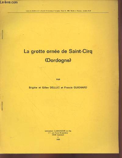 Tir  part du Bulletin de la Socit Prhistorique Franaise Tome 84 - 1987, Etudes et Travaux n10-12 : La grotte orne de Saint-Cirq (Dordogne)
