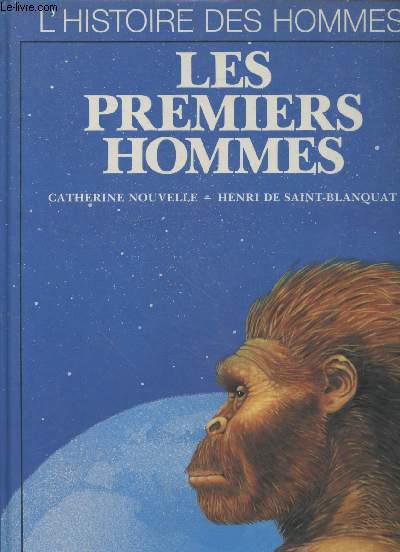 Les premiers hommes (Collection : 