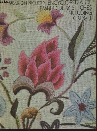 Encyclopedia of embroidery stitches, including crewel