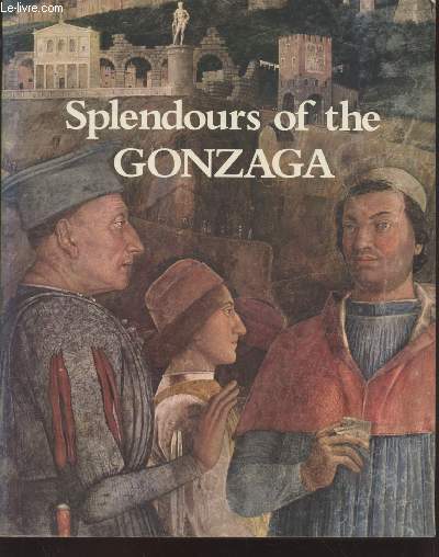 Splendours of the Gonzaga