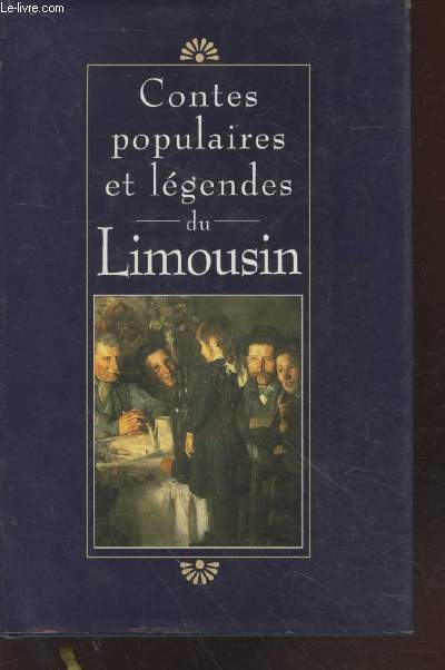 Contes populaires et Lgendes du Limousin