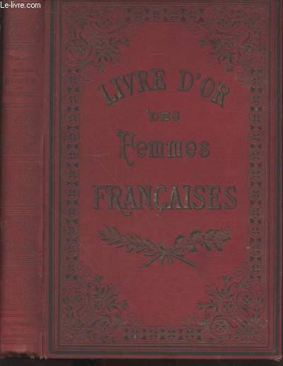 Le Livre d'Or des femmes franaises (Collection : 