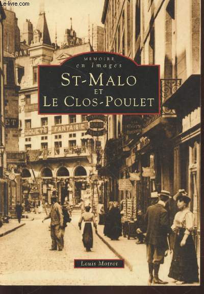 St-Malo et Le Clos-Poulet (Collection : 