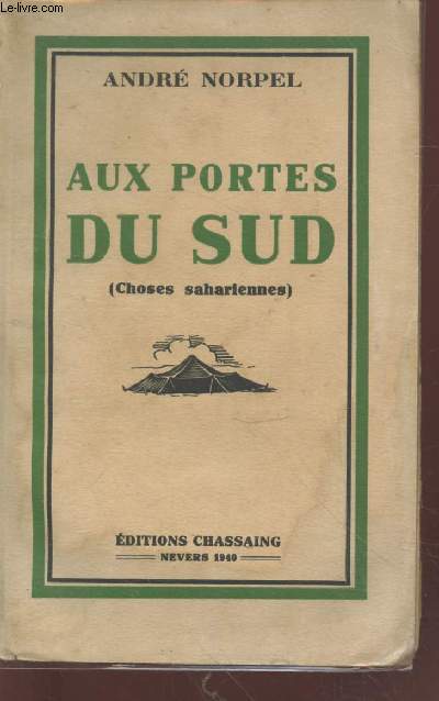 Aux portes du Sud (Choses sahriennes)