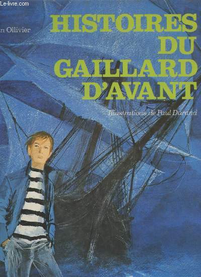 Histoire du Gaillard d'avant (Collection : 