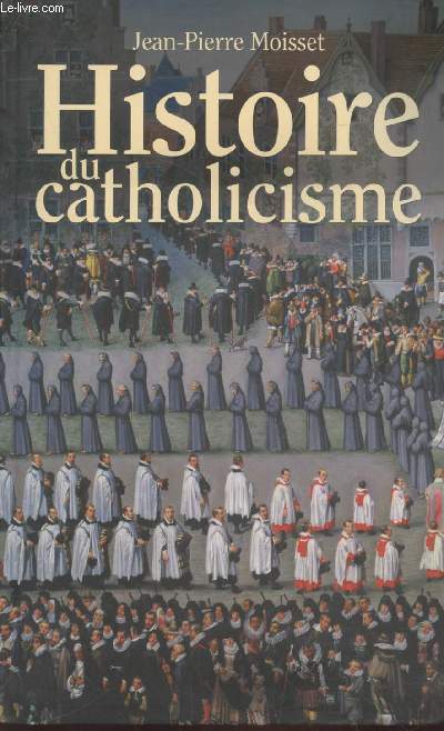Histoire du Catholicisme
