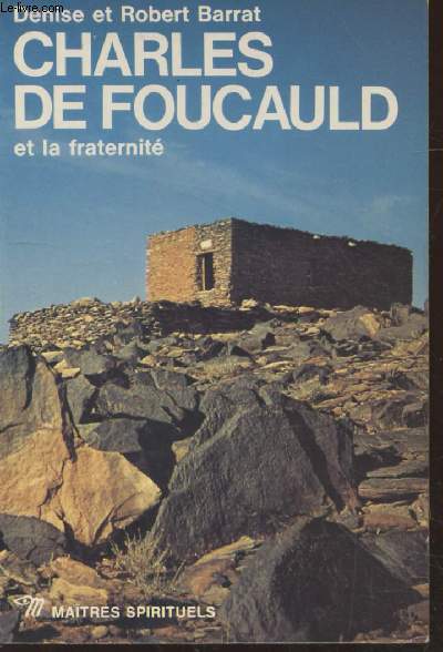 Charles De Foucauld et la fraternit (Collection : 