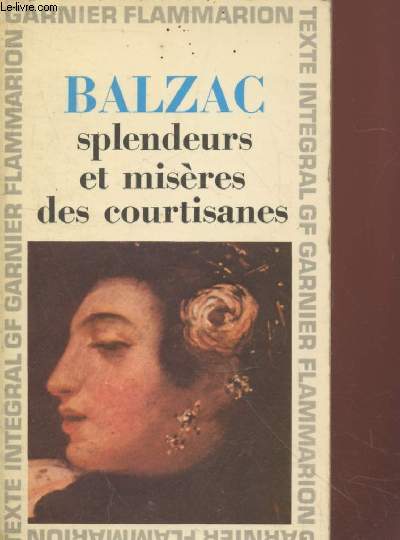 Splendeurs et misres des courtisanes