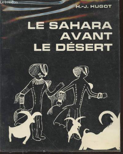 Le Sahara avant le dsert (Collection :