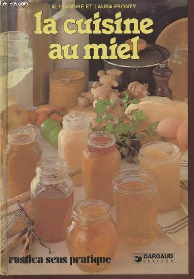 La cuisine au miel (Collection : 