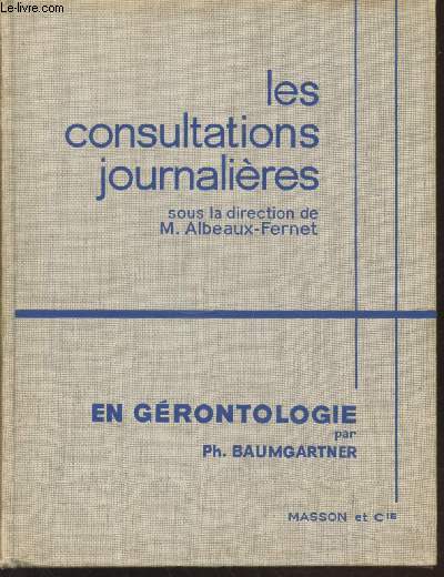 Les consultations journalires en grontologie (Collection :