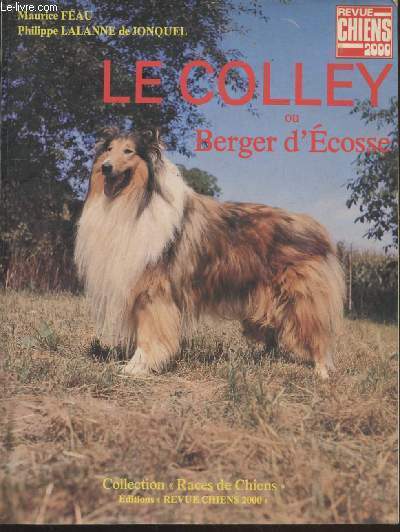 Le Colley ou Berger d'Ecosse (Collection : 