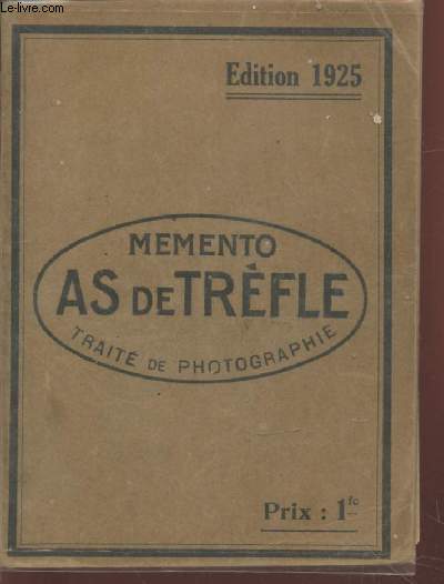 Mmento As de Trfle 1925 : Trait lementaire de photographie