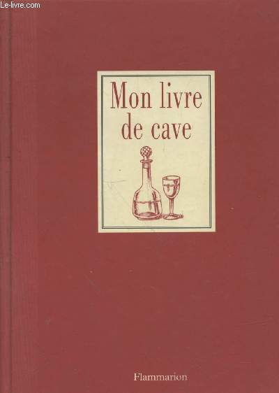 Mon livre de cave