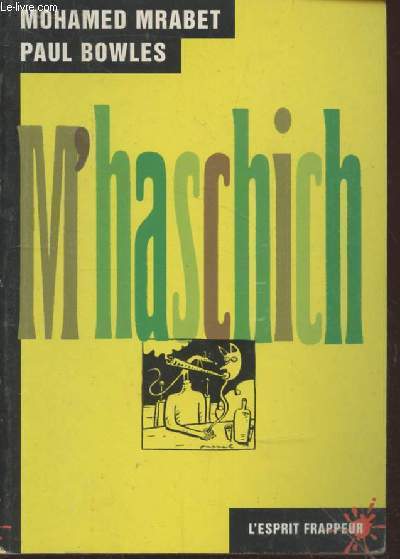 M'Haschich (L'esprit frappeur n15)