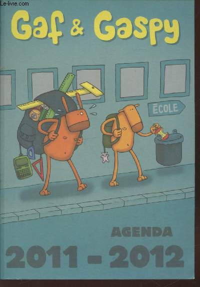 Agenda 2011-2012 : Gaf & Gaspy