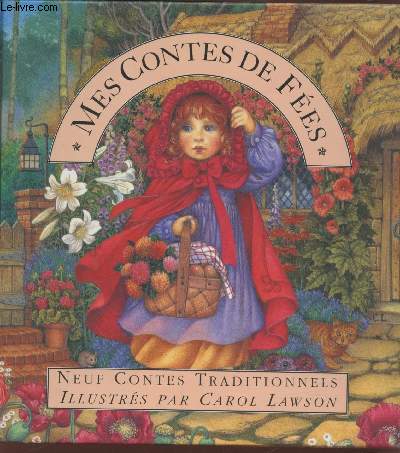 Mes contes de fes : Neuf contes traditionnels.