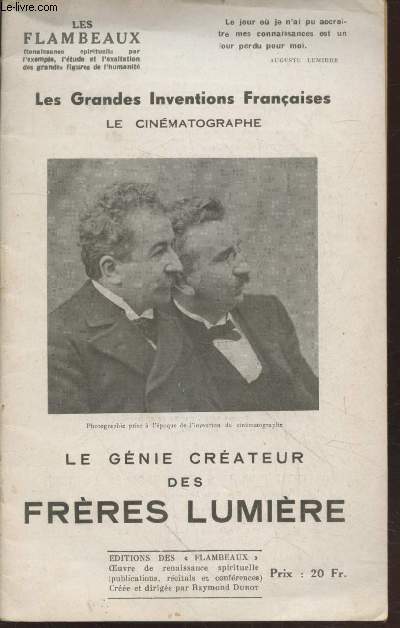 Le Cinmatographe : Le gnie crateur des Frres Lumire (Collection : 