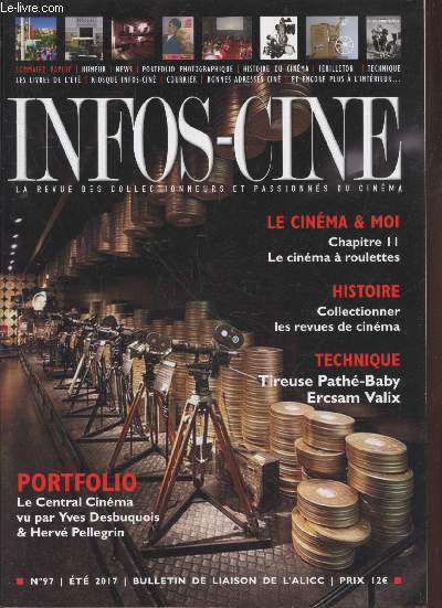 Info-Cin n97 Et 2017 - La revue des collectionneurs et passions du cinma.