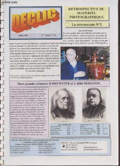 Dclic n11 Juillet 2001 (3me anne) - Retrospective du matriel photographique : La stroscopie n2. Sommaire : Jules Richard - Jumelles 6x13 - Appareil  film - Figuier - Expo 2001 en relief - Daguerre- etc.