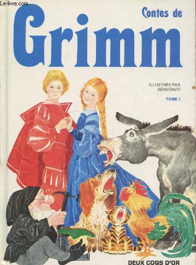 Contes de Grimm Tome 1