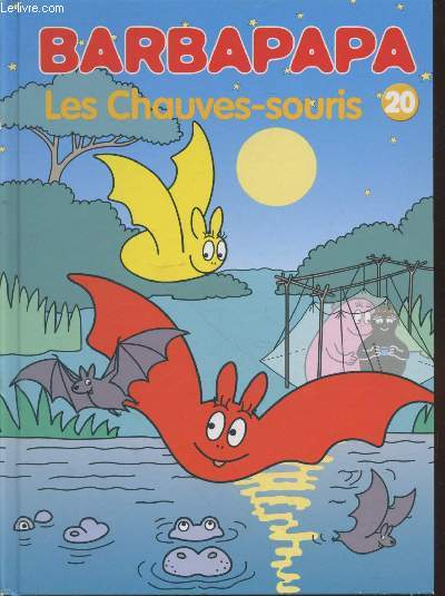 Barbapapa n20 : Les chauves-souris