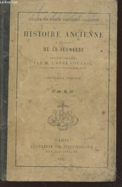 Histoire ancienne  l'usage de la jeunesse (Collection : 