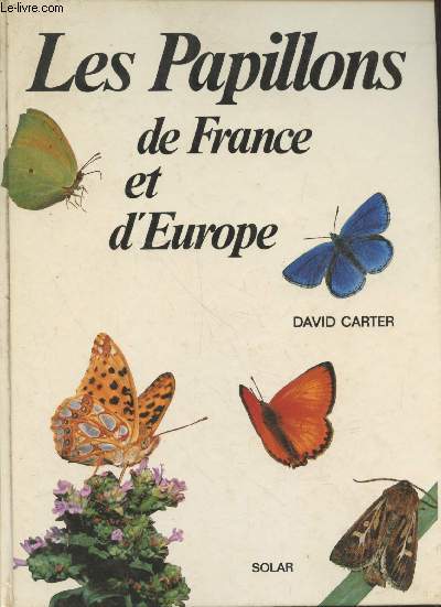 Les Papillons de France et d'Europe