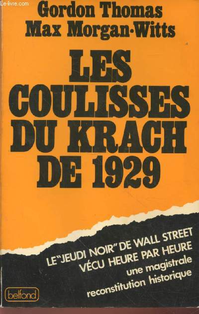 Les coulisses du Krach de 1929 : Le 