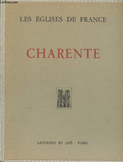 Les Eglises de France : Charente (Collection : 
